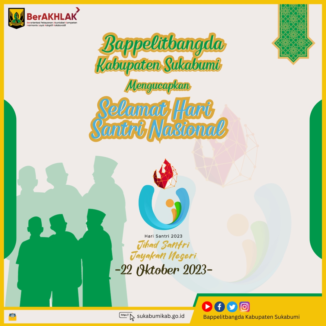 Pemerintah Kabupaten Sukabumi Mengucapakan Selamat Hari Santri Nasional 2023