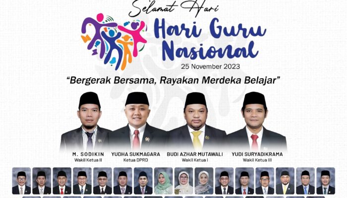 DPRD Kabupaten Sukabumi Mengucapkan Selamat Hari Guru Nasional 2023