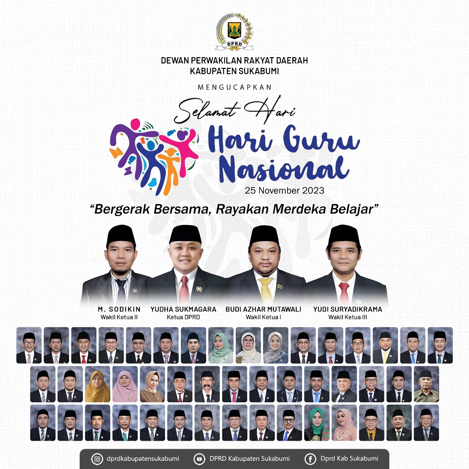 DPRD Kabupaten Sukabumi Mengucapkan Selamat Hari Guru Nasional 2023